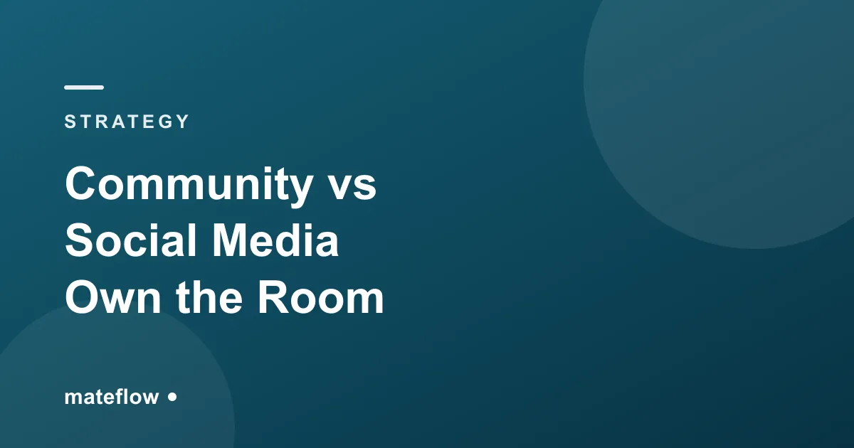 Community vs Social Media: Own Your Audience (2026)