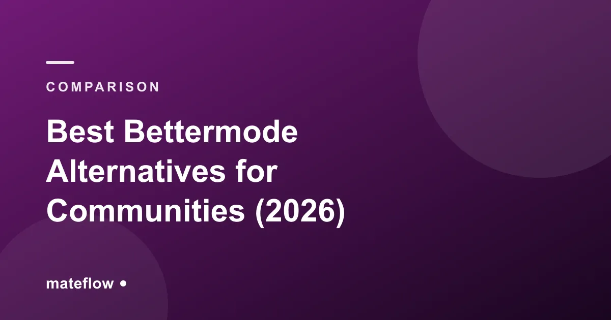 Las mejores alternativas a Bettermode para comunidades (2026)