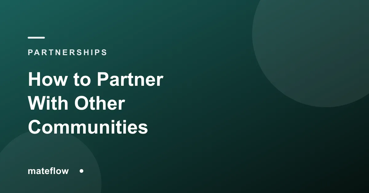 How to Partner With Other Communities