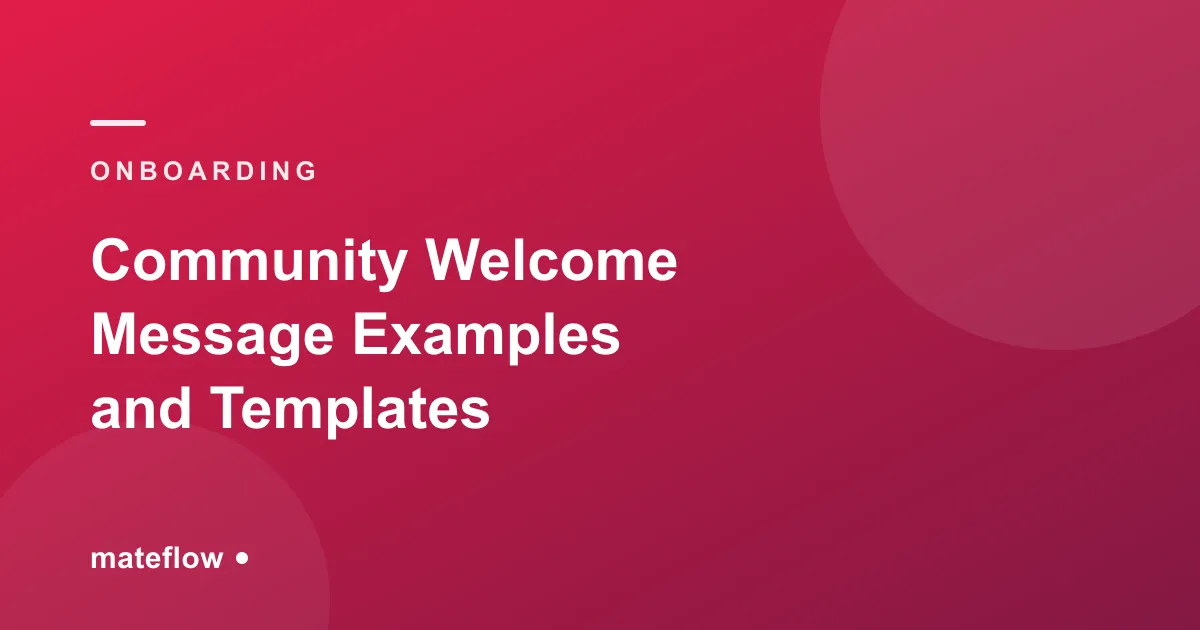 Community Welcome Message: Examples and Templates (2026)