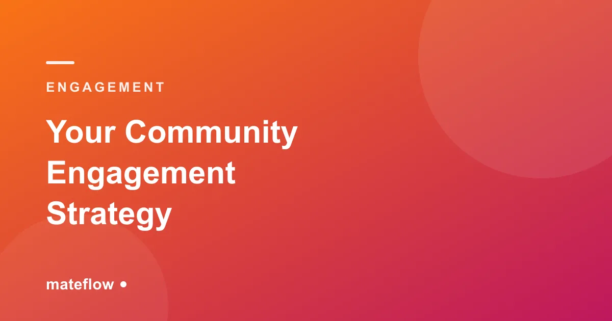 How to Build a Community Engagement Strategy (2026)